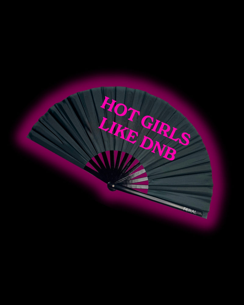 HOT GIRLS LIKE DNB FAN PINK UV