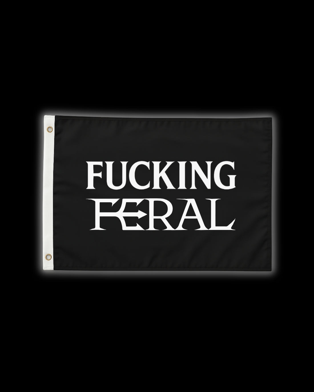 FUCKING FERAL FLAG