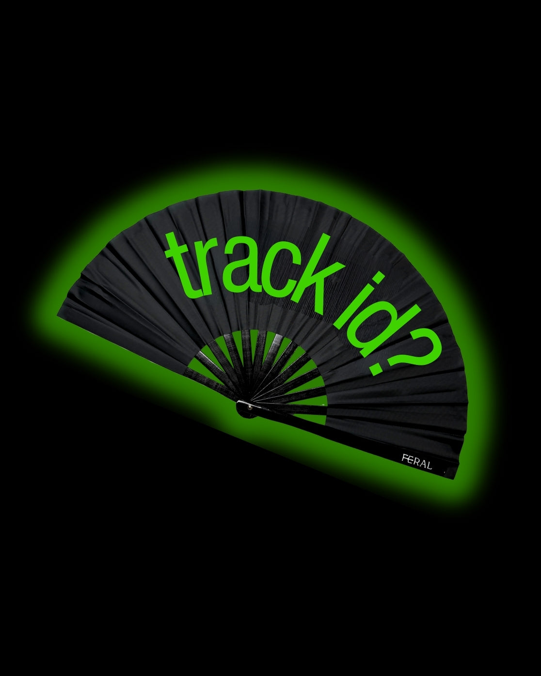 TRACK ID? FAN UV GREEN