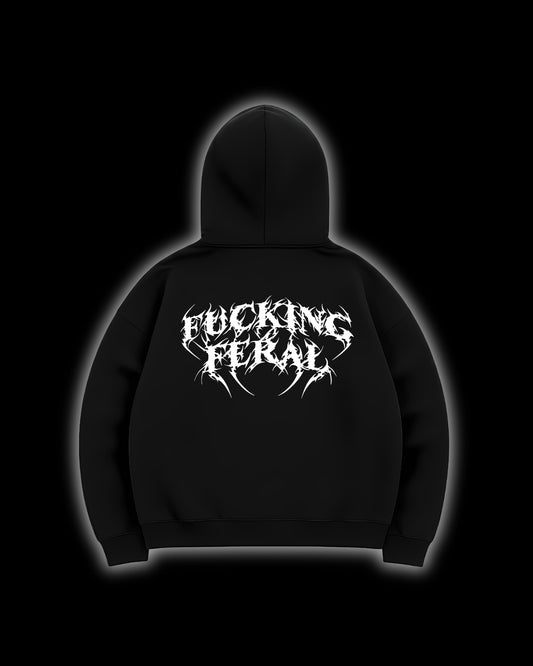 FUCKING FERAL HOODIE