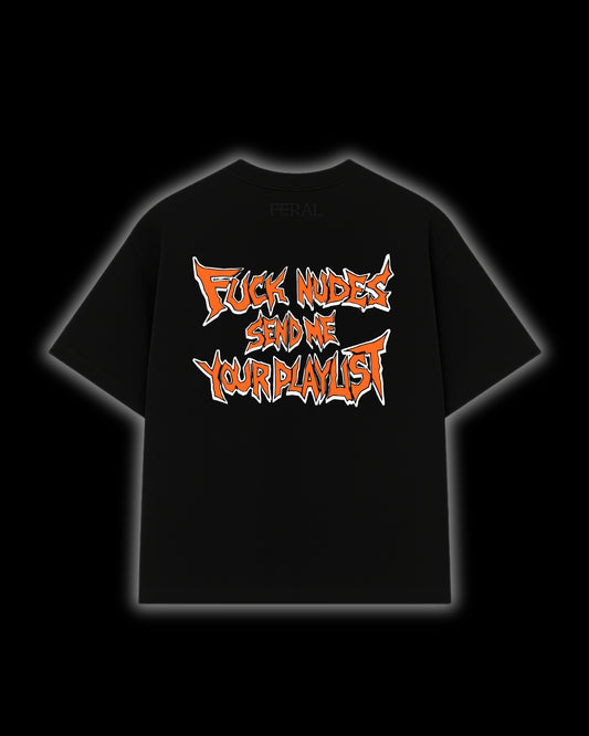 ORANGE FUCK NUDES SEND ME YOUR PLAYLIST