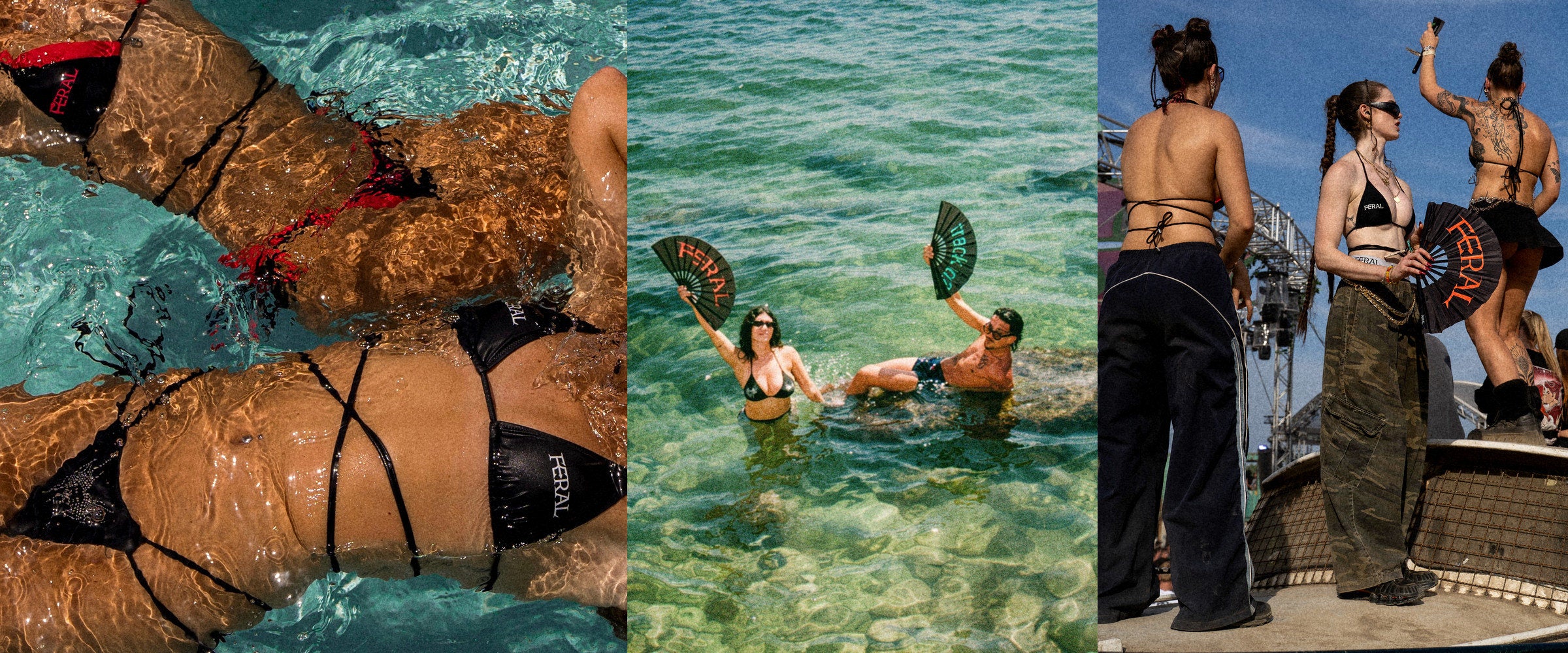 FERAL bikinis in the water, FERAL fans held up in the sea, and bikini tops with wide-leg trousers on a festival stage